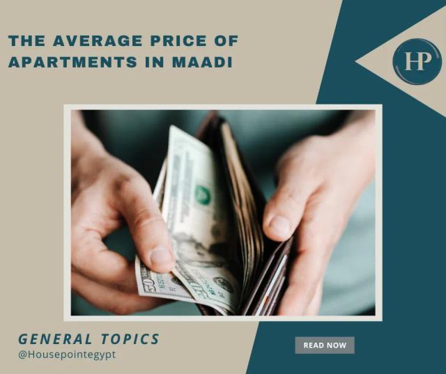 image The average price of apartments in Maadi