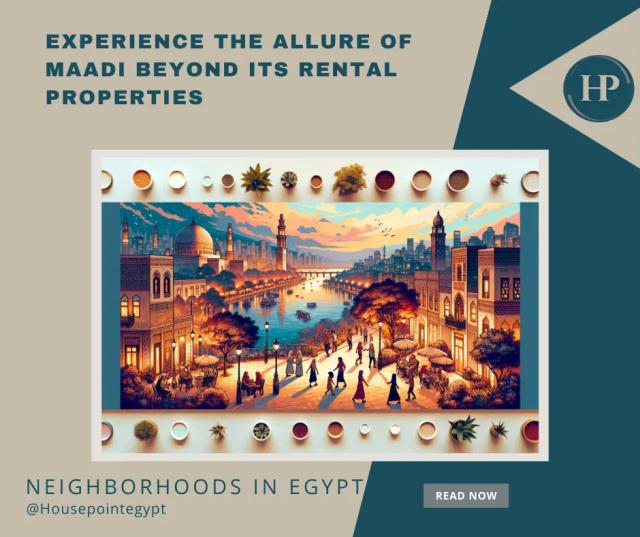 image Experience the Allure of Maadi Beyond its Rental Properties