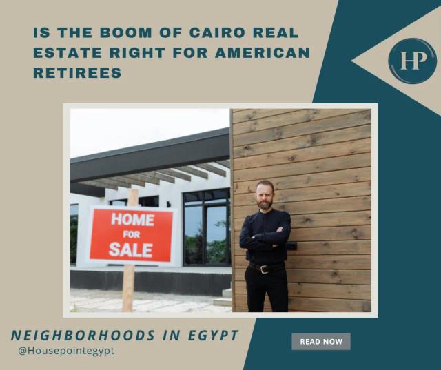 image Is the boom of Cairo Real Estate Right for American Retirees